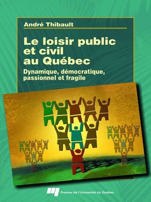 cover image of Le loisir public et civil au Québec
